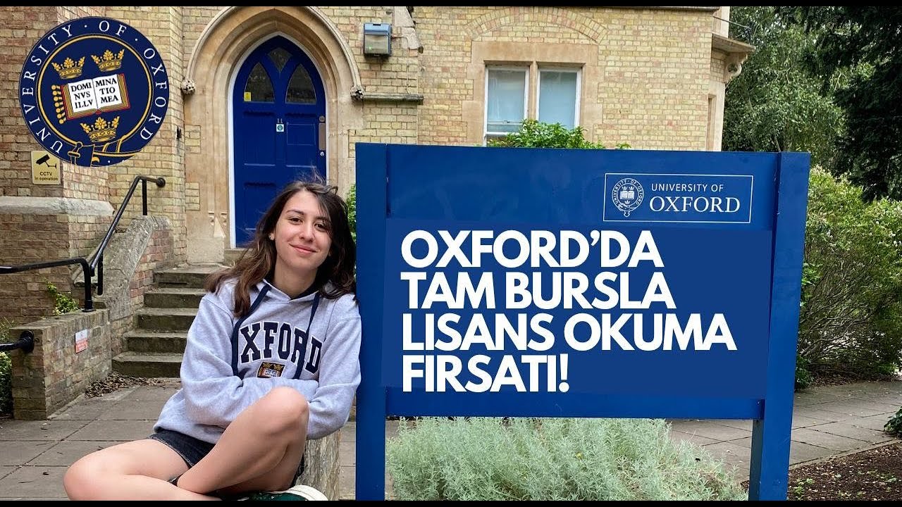 OXFORD'DA TAM BURSLU LİSANS EĞİTİMİ PROGRAMI!