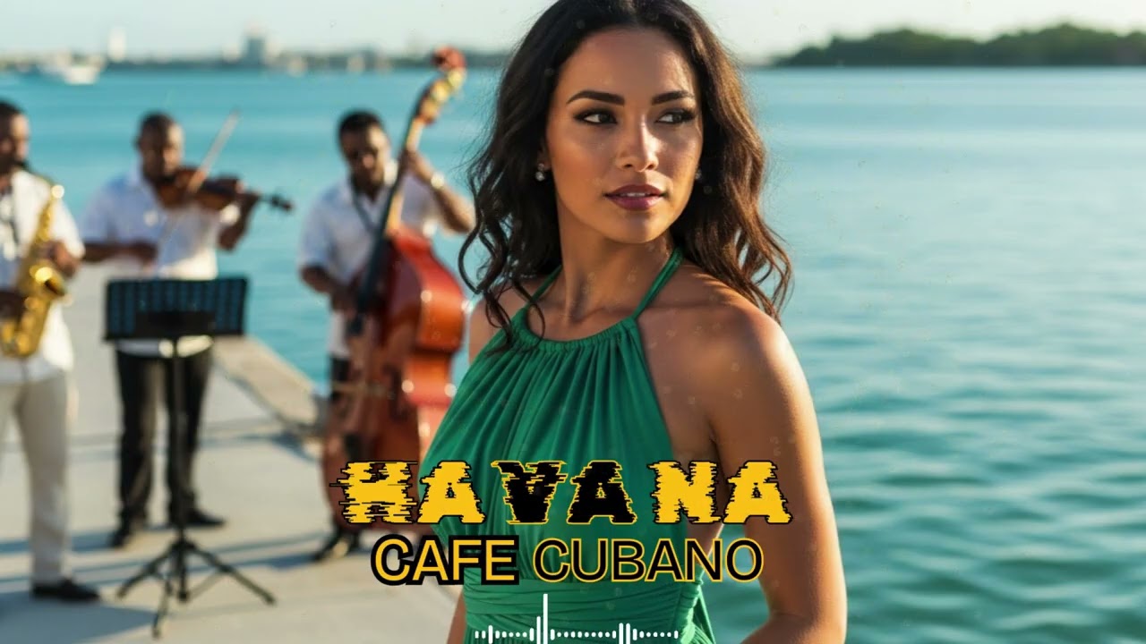 Cuban Romance Café Hours 💕 Havana Music Mix | Love Songs & Son Cubano