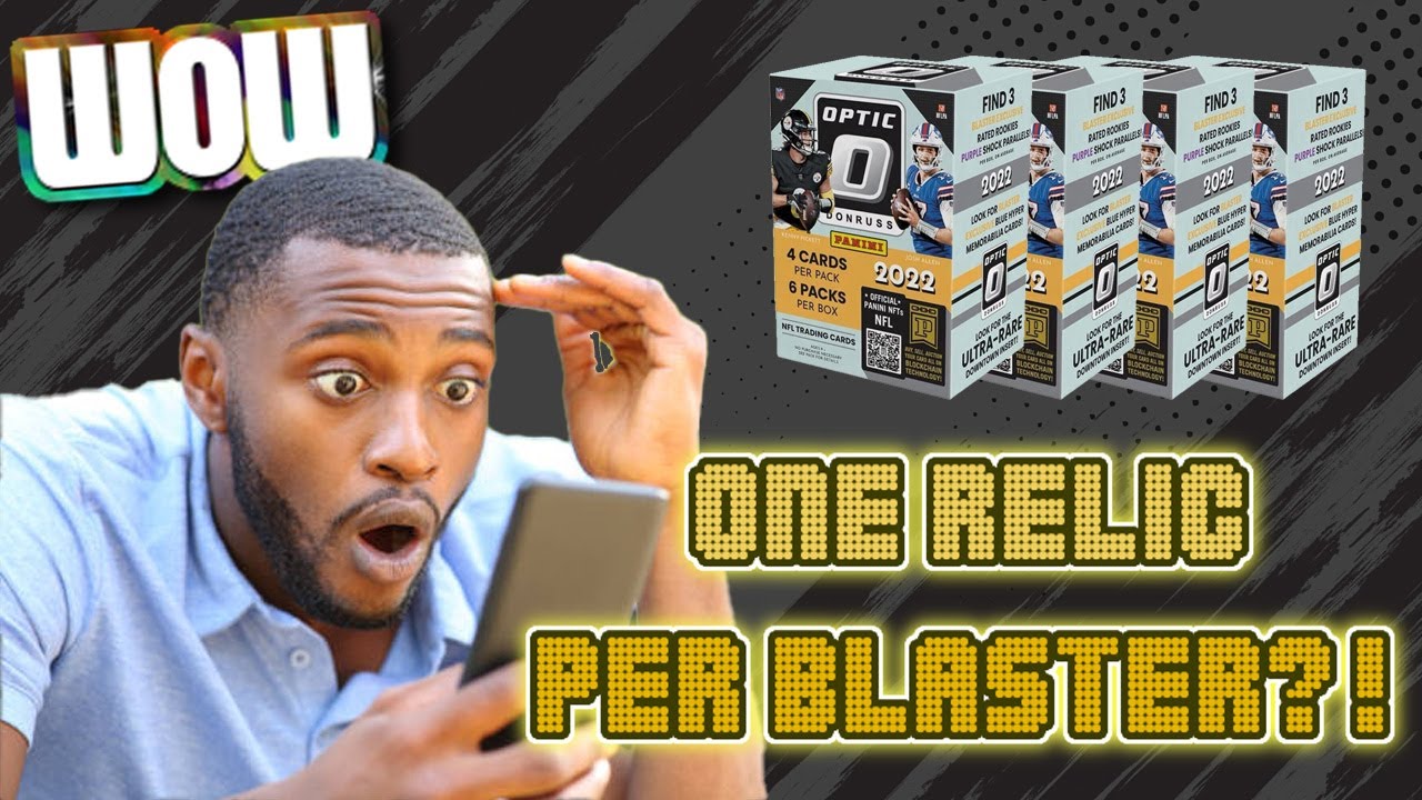 3 Relic Hits in 4 Boxes! 2022 DonRuss Optic Football Blaster Box Opening and Review! MUST WATCH!