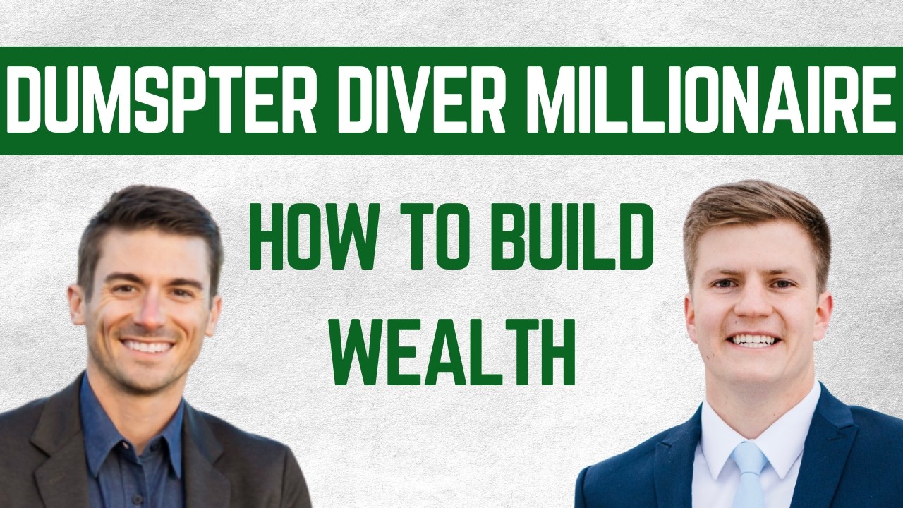 Passive Income Expert: From Dumpster Diver to Millionaire
