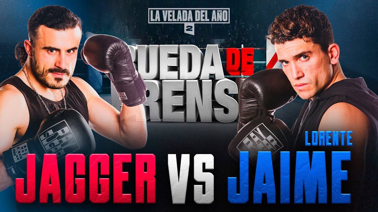 JAGGER VS JAIME LORENTE - CARA A CARA | LA VELADA DEL AÑO 2