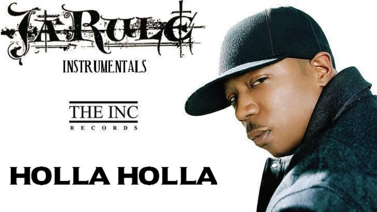 Ja Rule - Holla Holla (Instrumental)