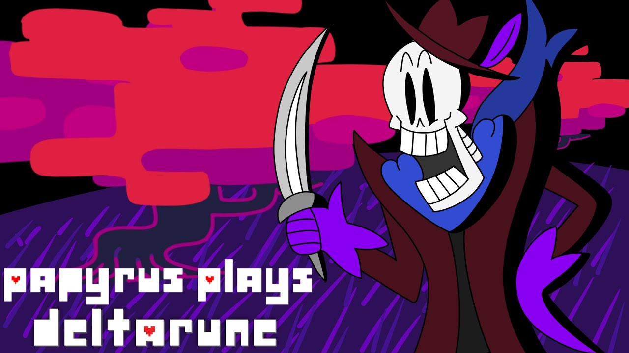 Papyrus Plays| Deltarune