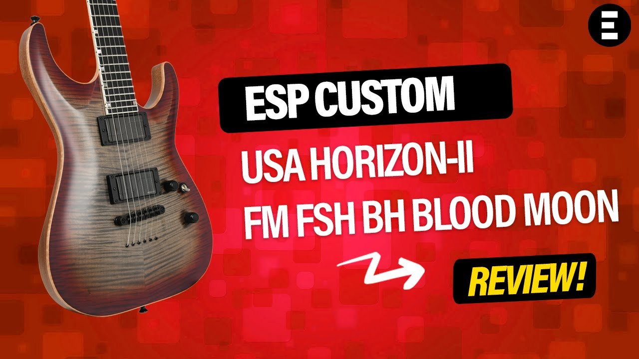 ESP USA HORIZON-II FM FSH BH BLOOD MOON | EGITANA.pt
