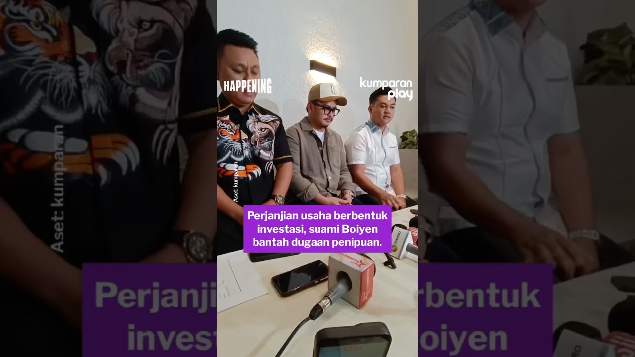 Perjanjian Usaha Berbentuk Investasi, Suami Boiyen Bantah Dugaan Penipuan