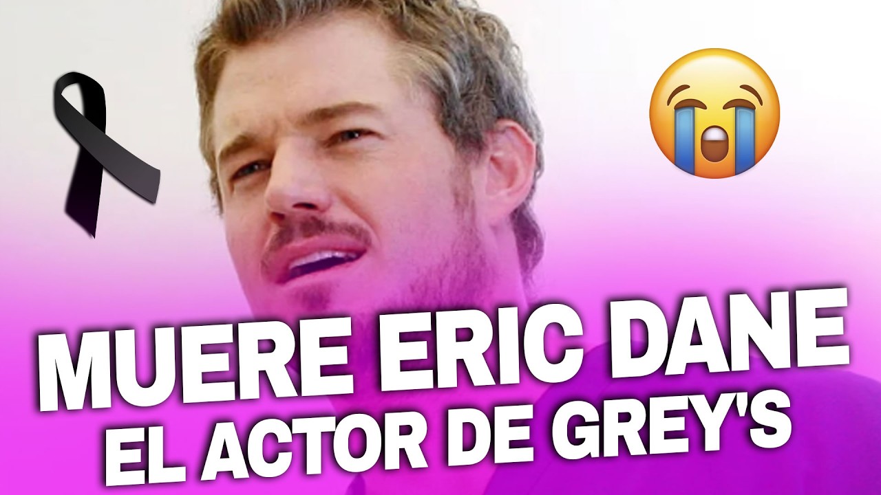 Muere Eric Dane, el actor de Grey's Anatomy que anunció que padecía ELA hace un año.