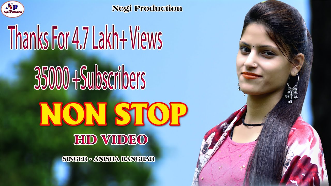 LATEST GARHWALI NON STOP SONG | ANISHA RANGHAR | HD VIDEO DJ SONG 2019 2020 Negi Production