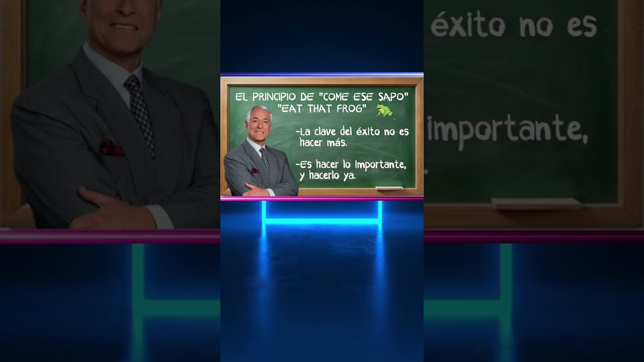COME ESE SAPO 🐸 El secreto Brutal para alcanzar el &Eacute;xito - Brian Tracy 🍀 #exitopersonal