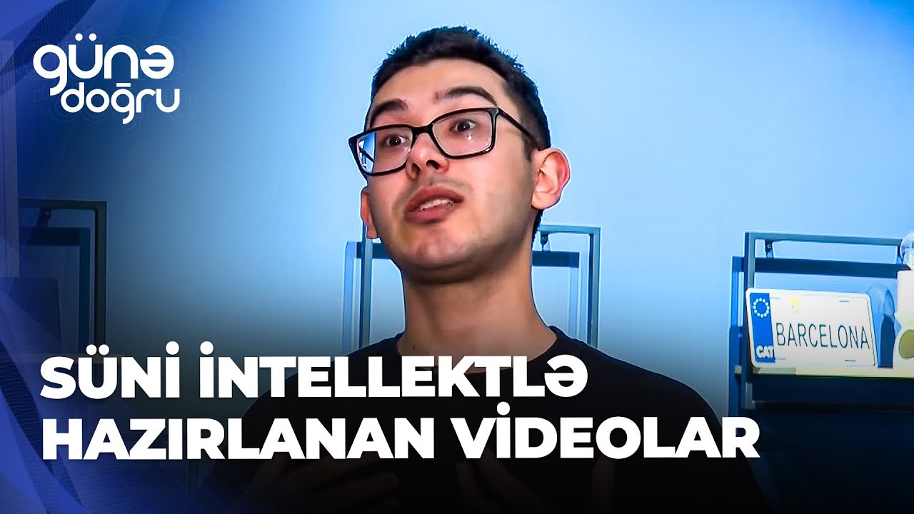 Günə doğru - Süni intellekt, yoxsa real görüntü? -  Saxta videolar pis məqsədlərlə istifadə olunur?