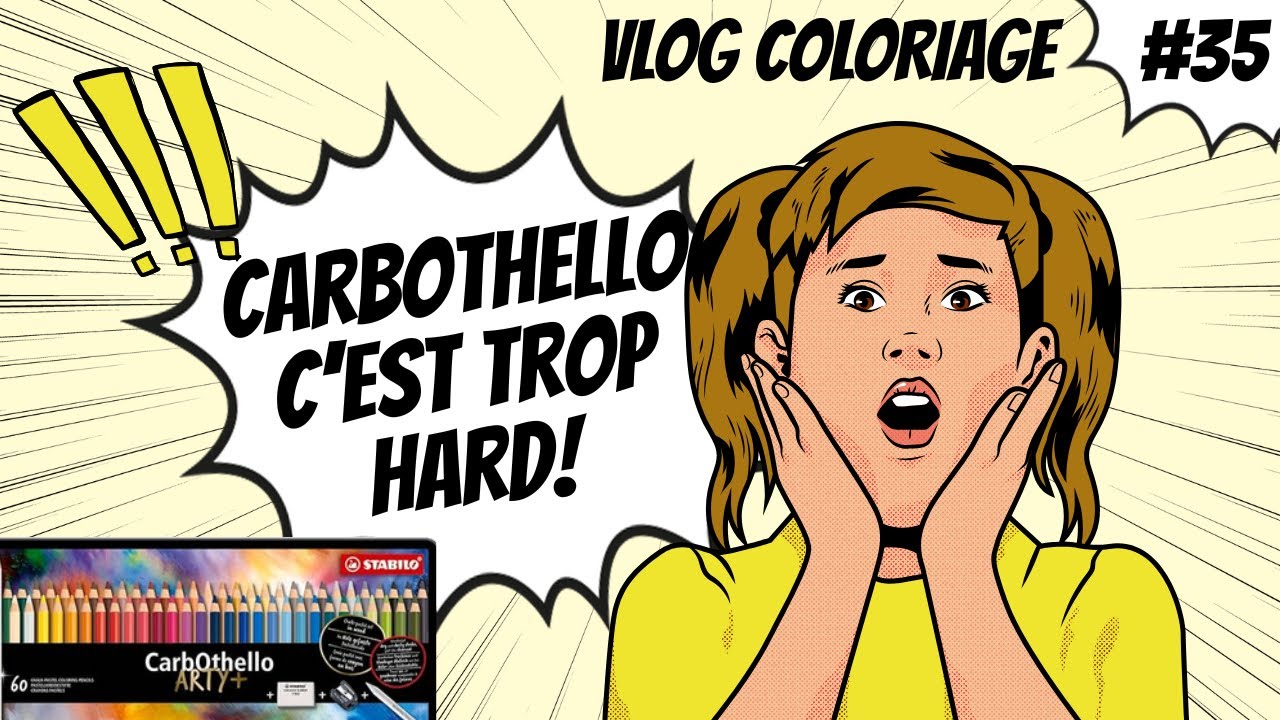 Vlog #35 Ma descente aux enfers avec les  CarbOthello,  Pastel sec de Stabilo.