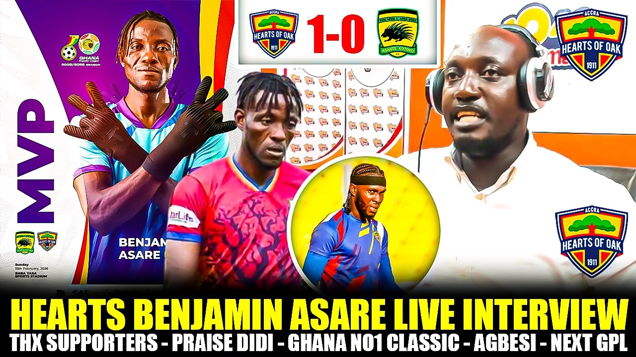 🌈🔥HEARTS BENJAMIN ASARE LIVE INTERVIEW-THX SUPPORTERS -PRAISE DIDI-GHANA NO1 CLASSIC-AGBESI-NEXT GPL
