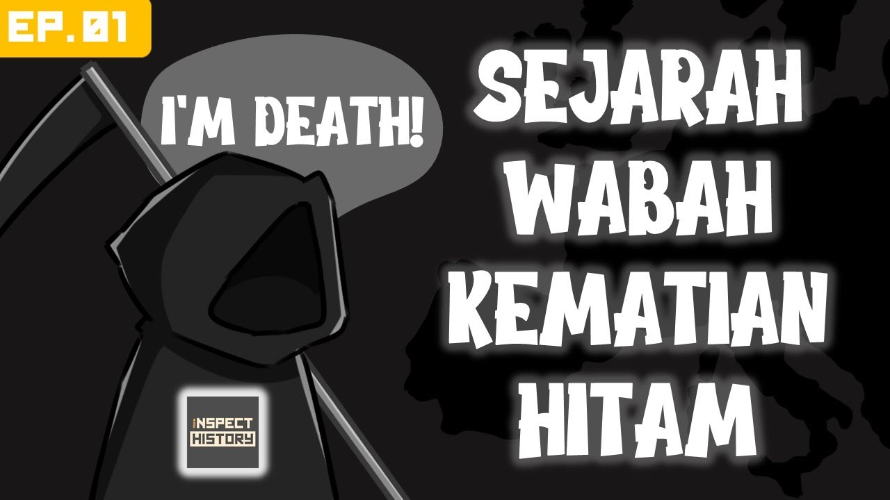 Sejarah Wabah Kematian Hitam (Black Death) - Part 1