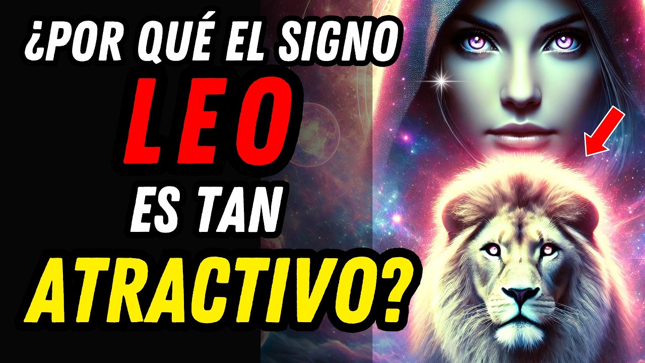 ¿POR QUÉ LEO ES EL SIGNO MÁS ATRACTIVO DEL ZODIACO? ♌💥 Aquí Están Las Razones Que lo Demuestran 🦁