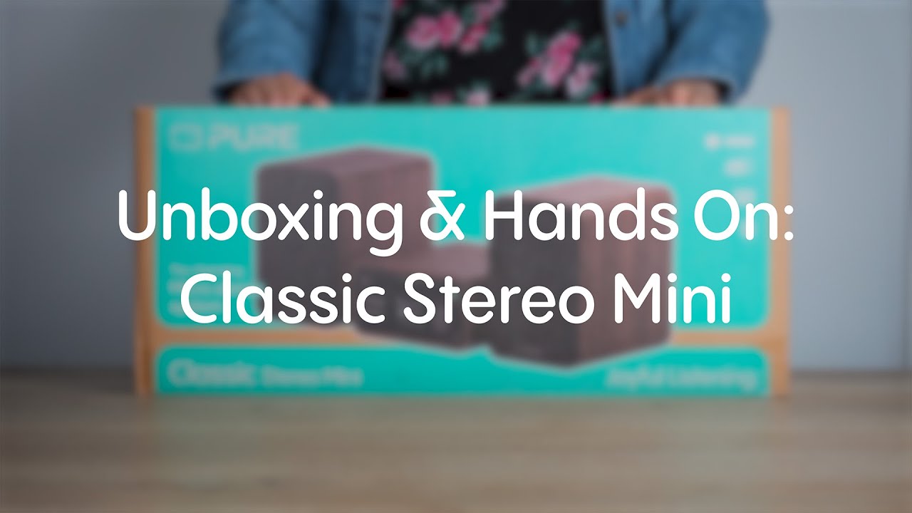 Pure Classic Stereo Mini Unboxing & Hands On