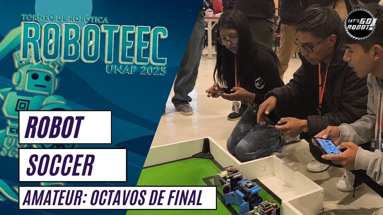 Robot Soccer Amateur: Octavos de Final - ROBOTEEC UNAP 2025 (Puno, Per&uacute;)