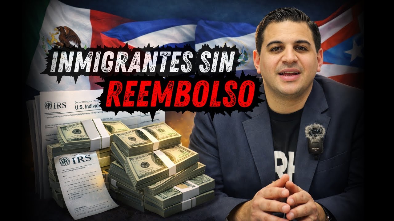 Los INMIGRANTES ya NO Recibirán REEMBOLSO