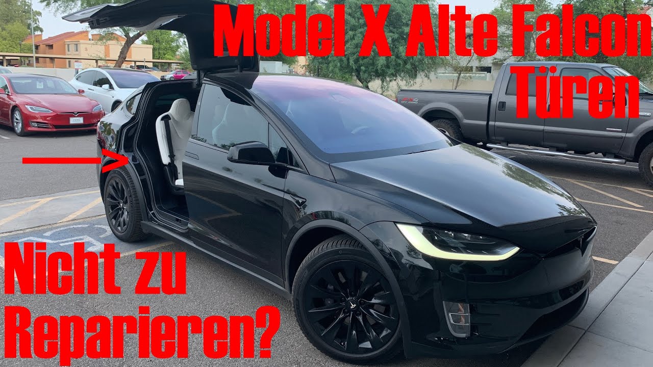 Alte Model X Flügeltüren Nicht zu reparieren?