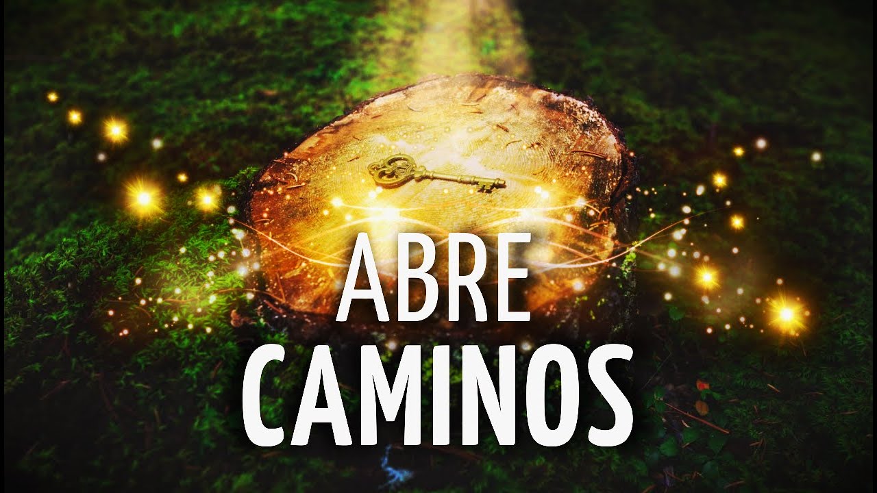 🗝️Meditaci&oacute;n RITUAL ABRE CAMINOS | Los 4 SENDEROS FUNDAMENTALES