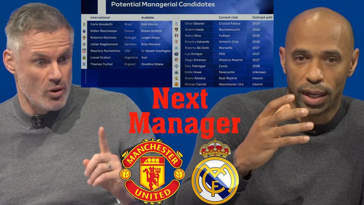 Thierry Henry & Carragher Debate The Next Man United And Real Madrid Manager: Zidane, Luis Enrique..
