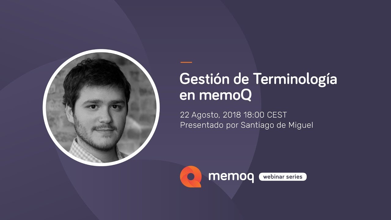 Gestión de Terminología con memoQ