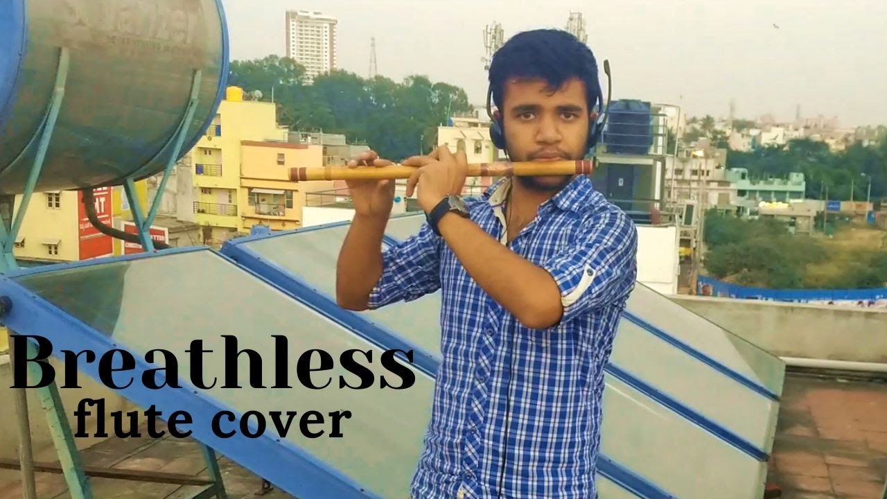 Breathless || Epic Flute Cover || A Tribute To Shankar Mahadevan