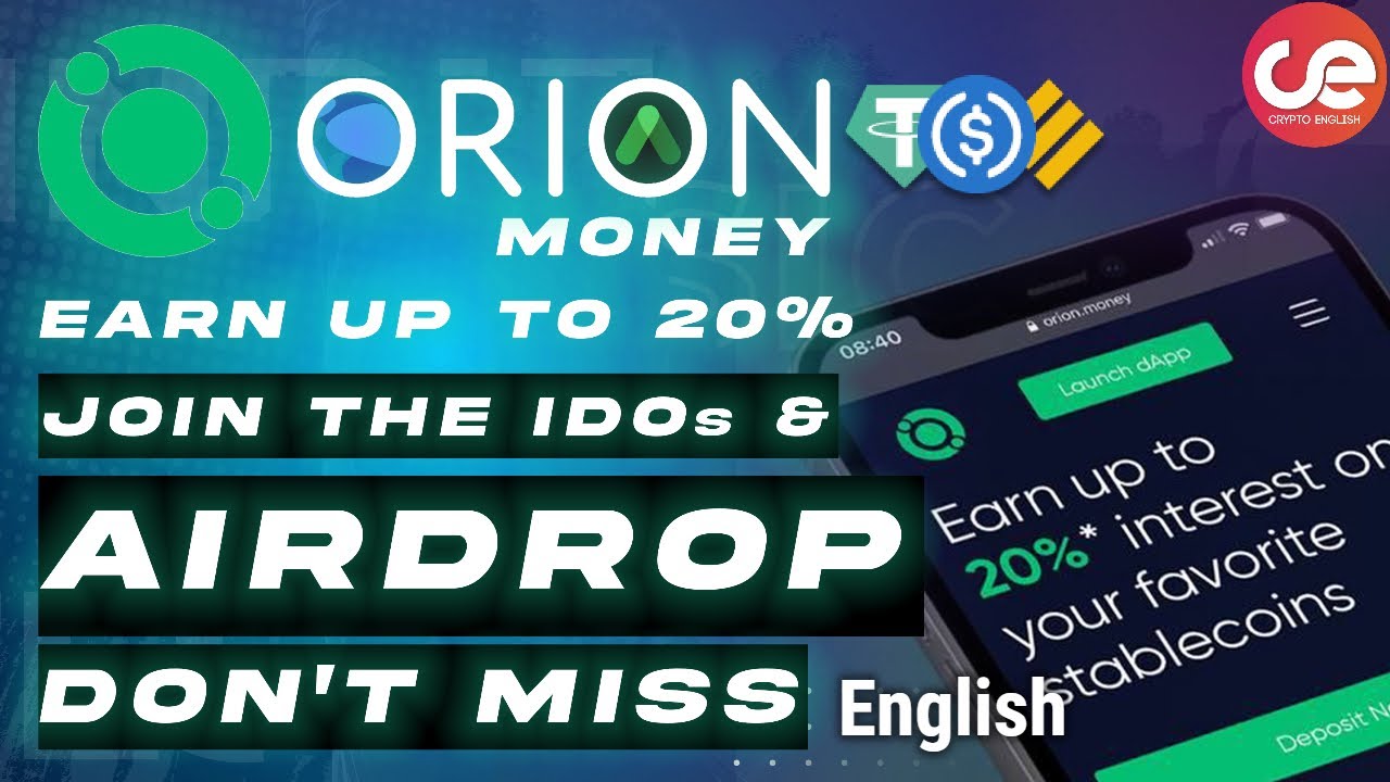 Orion Money Cross-chain Stablecoins Bank & Details On IDO & Airdrop - English