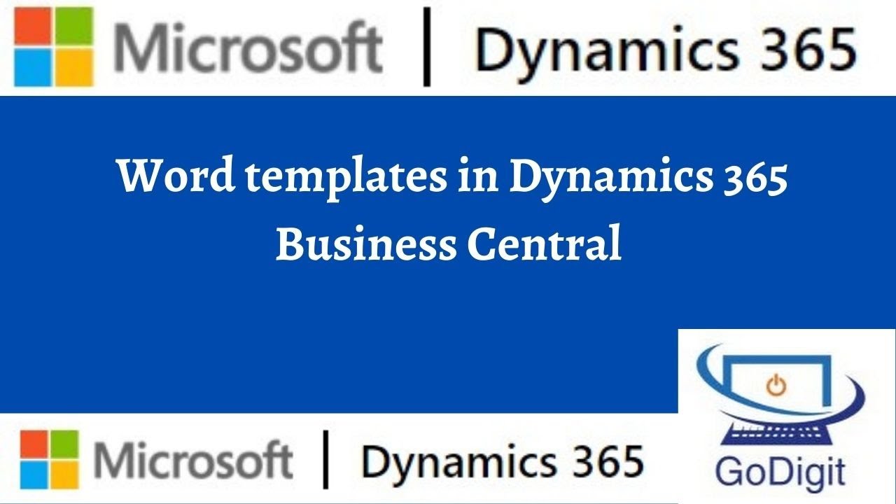 Word Templates in Dynamics 365 Business Central