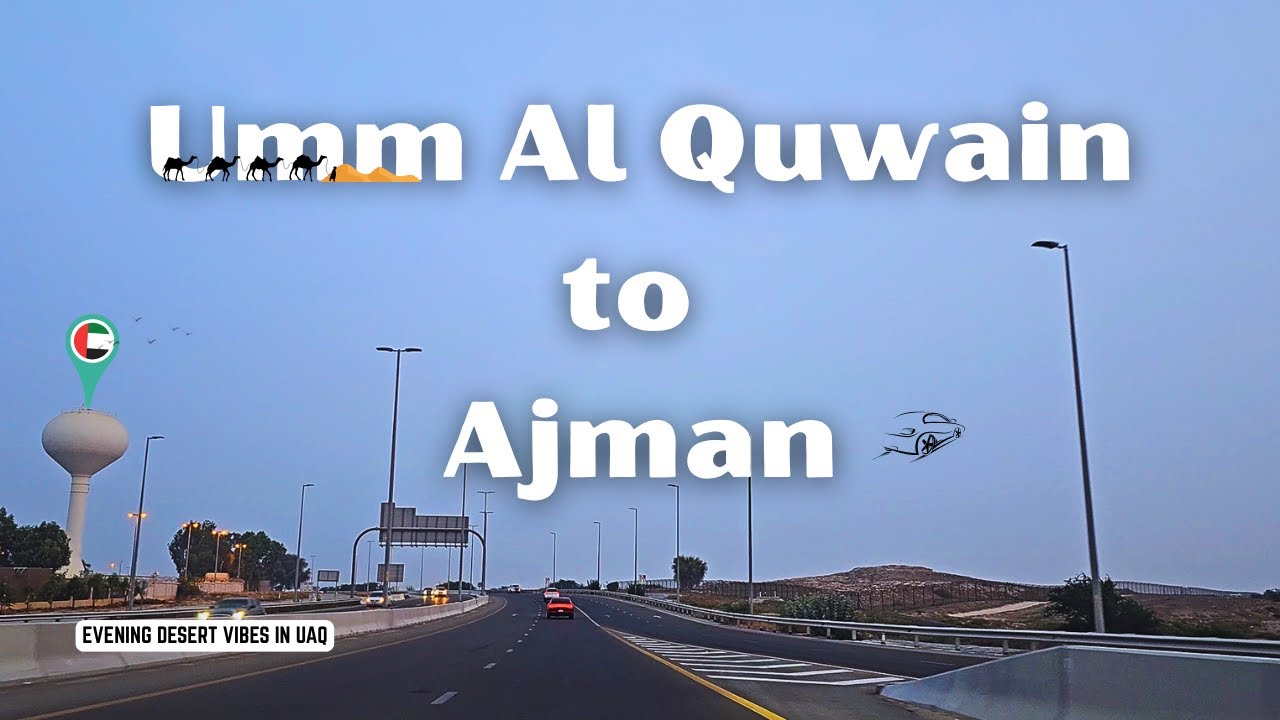 Evening Drive from Umm Al Quwain to Ajman 🌇 | Scenic Views & UAE Road Trip Vlog 🇦🇪 Ep. 19
