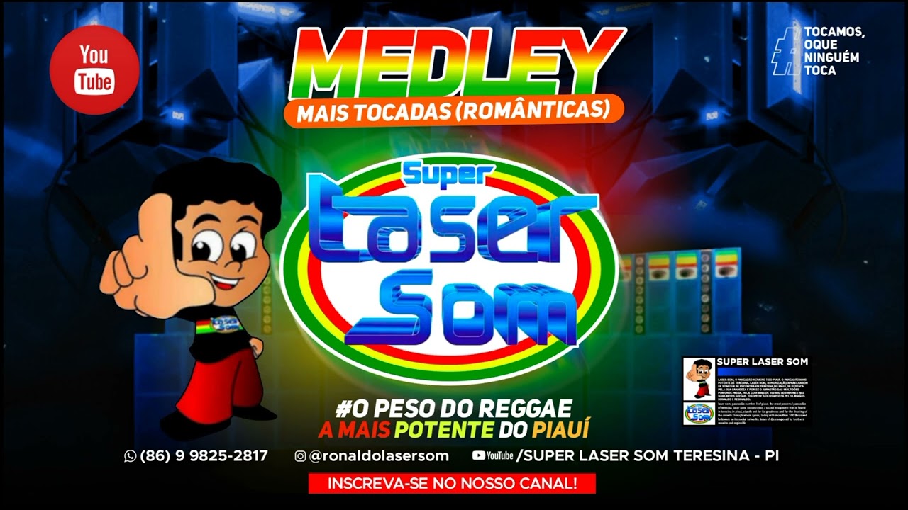 Medley as mais tocadas, Rom&acirc;nticas - Laser Som (Reggae Remix) @superlasersomdeteresinapi