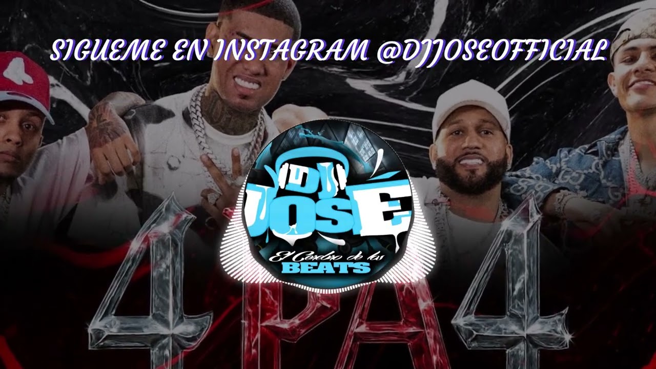 El ALFA EL JEFE X BOGUETO X BLUEMONEY X BRYANTLR - 4 PA 4 (DOBLE TONO) PARA MUSICOLOGOS DJ JOSE