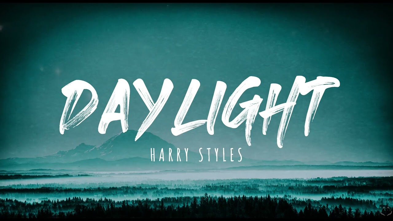 Harry Styles - Daylight (Lyrics) 1 Hour