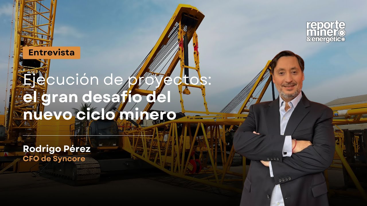 Ejecución minera y proveedores: el desafío clave del nuevo ciclo de inversión