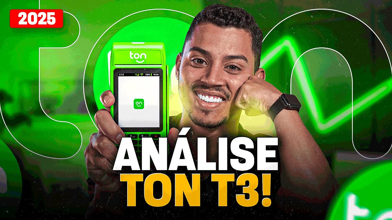 Ton T3 VALE A PENA em 2025? Veja a ANÁLISE + MELHOR PLANO de TAXAS!