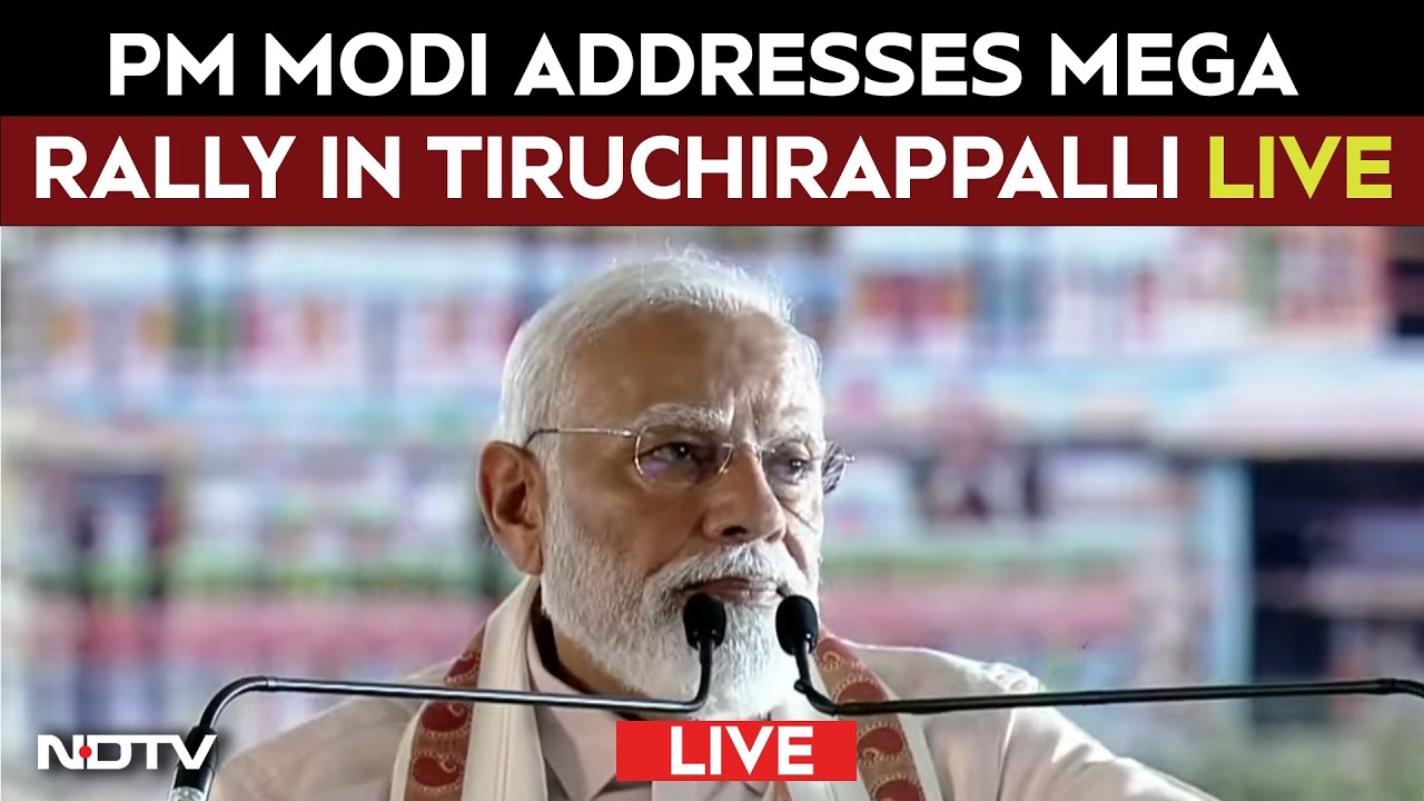 PM Modi Address LIVE | PM Modi In Tamil Nadu LIVE | PM Modi Tamil Nadu Rally LIVE