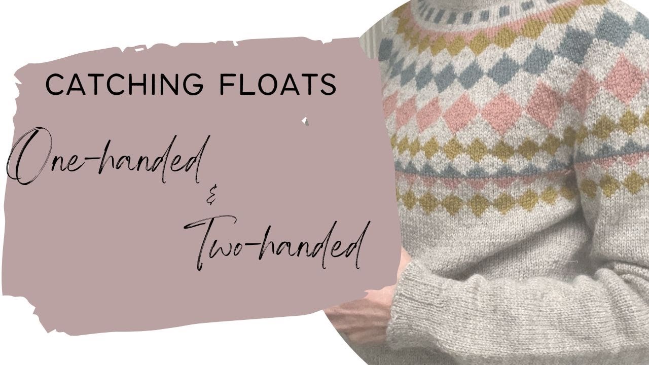 Catching Floats with one and two hands