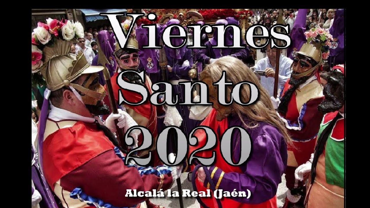 Viernes Santo 2020 (mañana) - Alcalá la Real