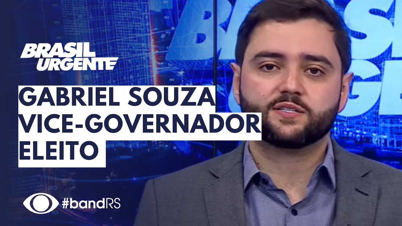 Gabriel Souza (MDB), vice-governador eleito, no Brasil Urgente.
