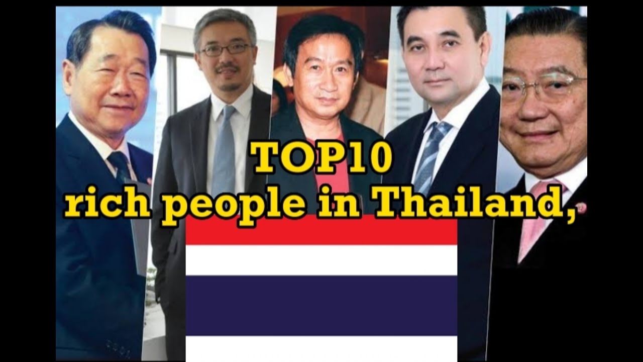 the rich people in Thailand,(TOP 10 FAMOUS CELEBRITIES)2023