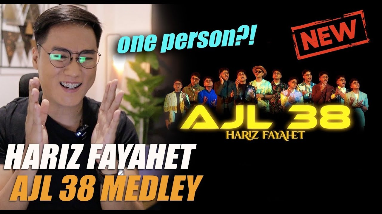 Medley AJL 38 - Hariz Fayahet #ajl38 #harizfayahet | SINGER REACTION