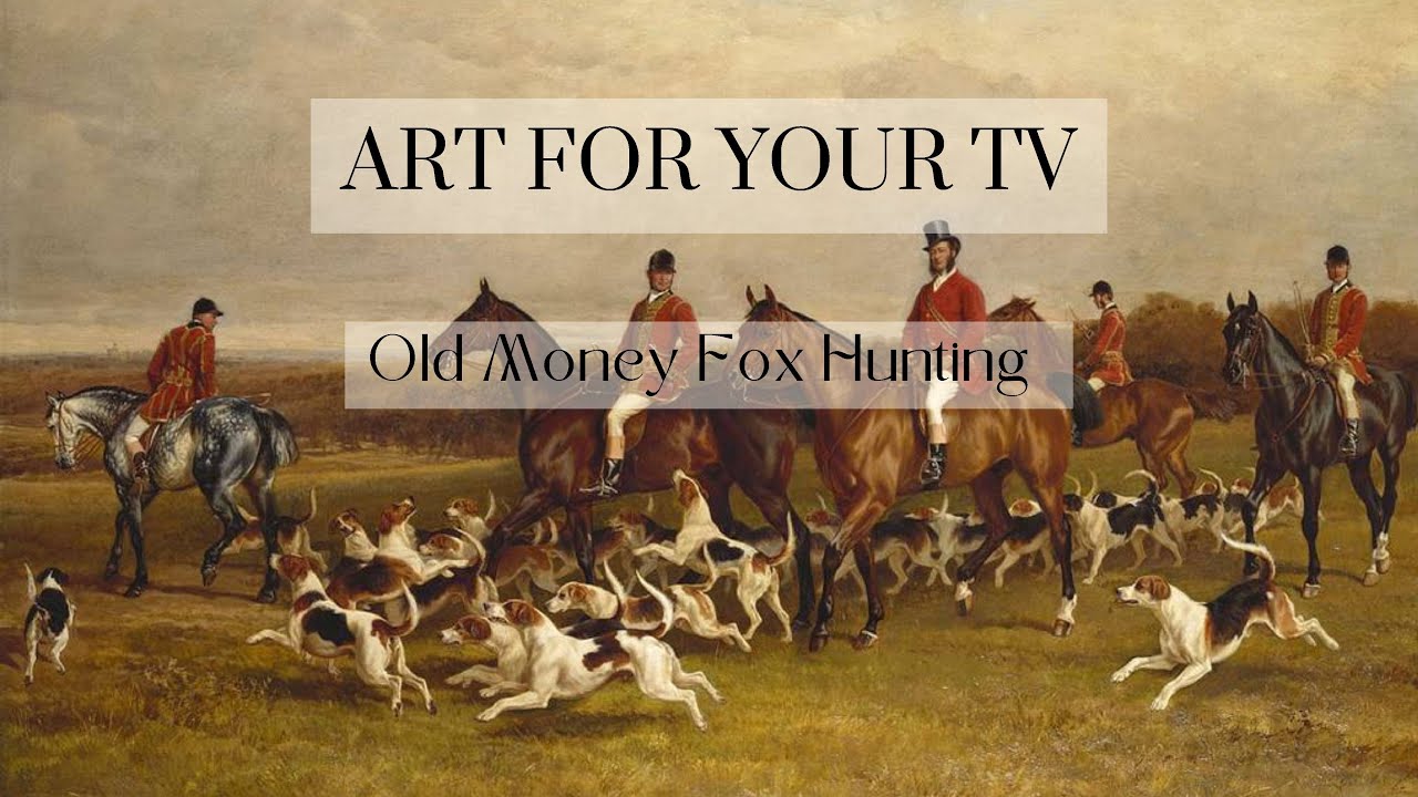 Antique Old Money Fox Hunting Oil Paintings, 2 Hours NO MUSIC, Aristocratic Aesthetic, Beagle Dogs