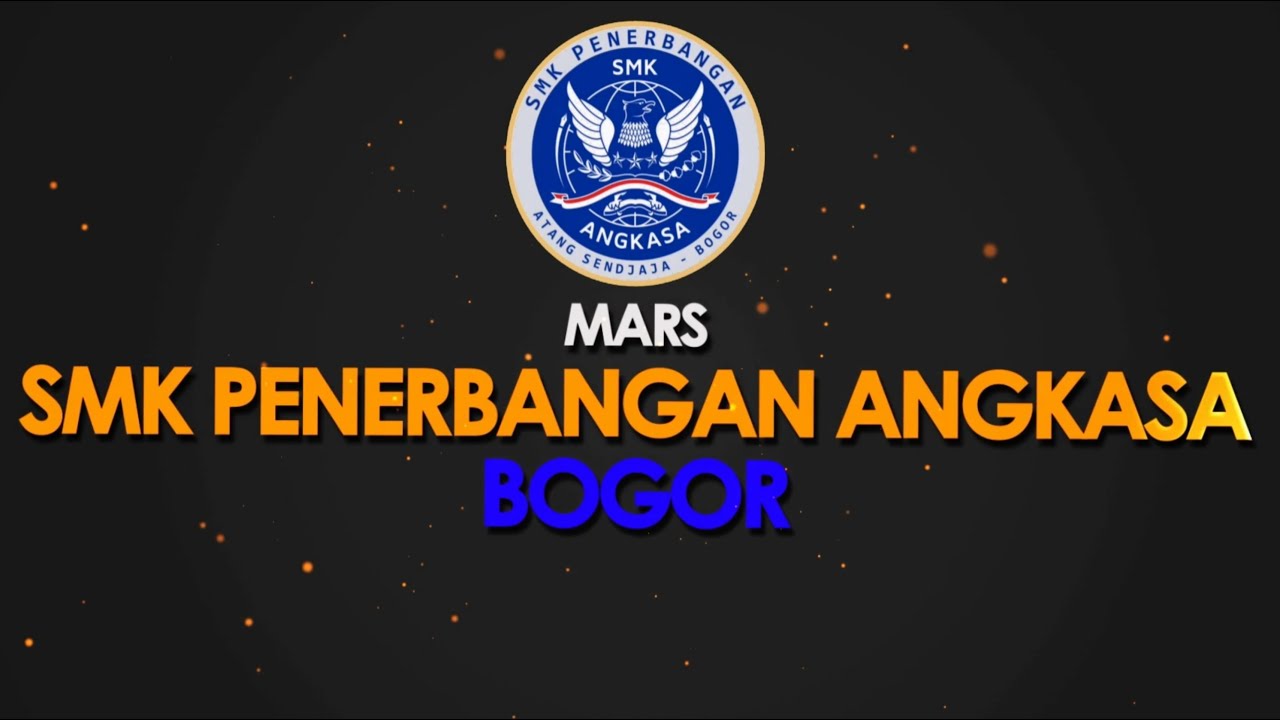 MARS SMK Penerbangan Angkasa Bogor