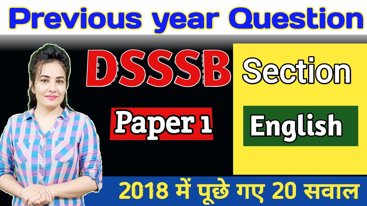 DSSSB  Paper 1 Previous Year  -General English with detail solution