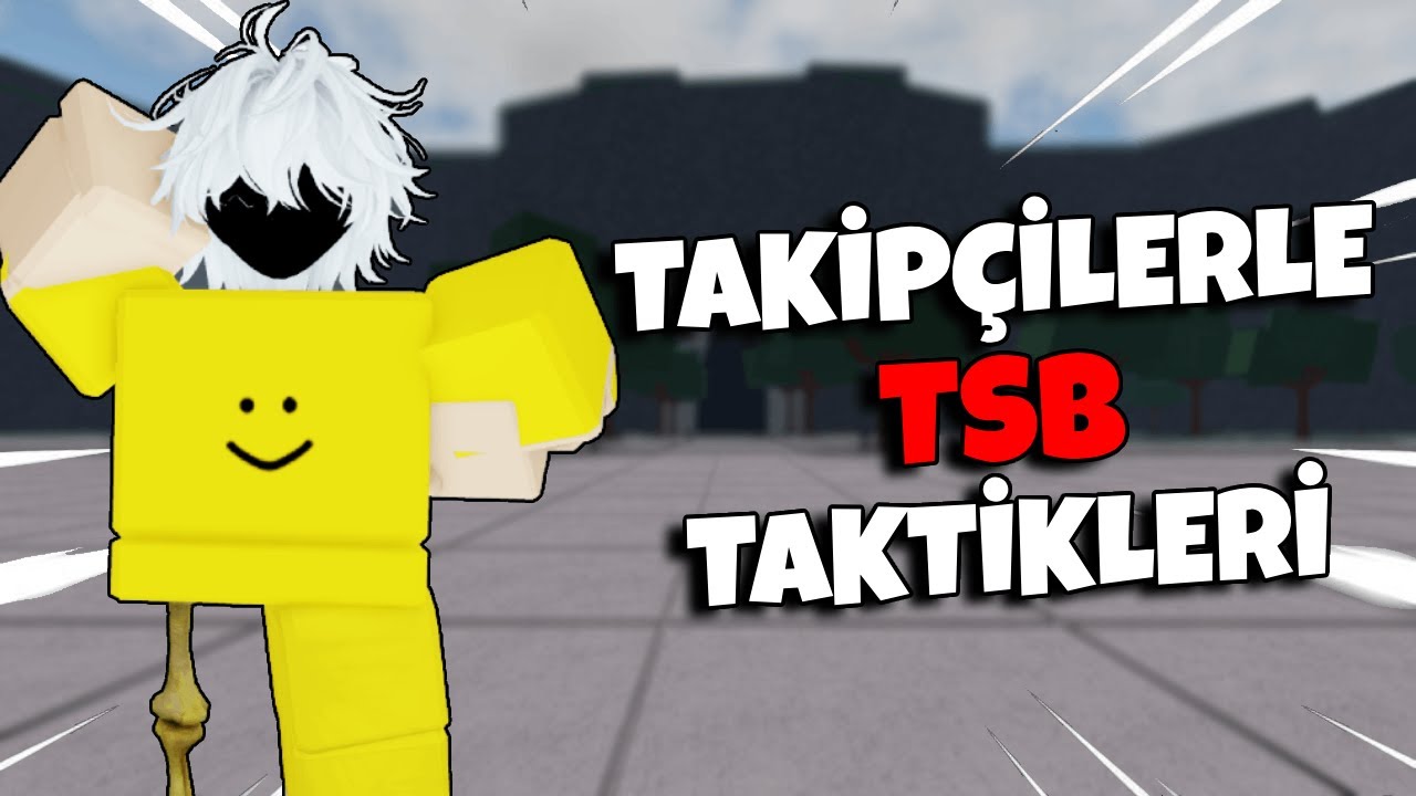 TAKİPÇİLERİM BENİ EĞİTTİ! EFSANE TSB TAKTİKLERİ! - The Strongest Battlegrounds