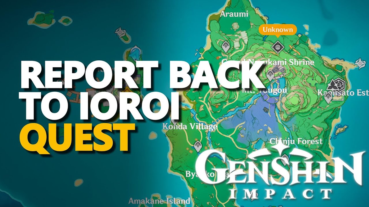Report back to Ioroi Genshin Impact