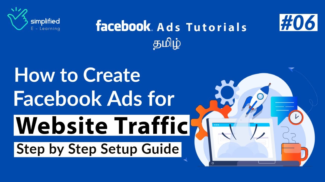 How to Create Facebook Ads for Website Traffic in Tamil | Facebook Ads Tutorials in Tamil #06