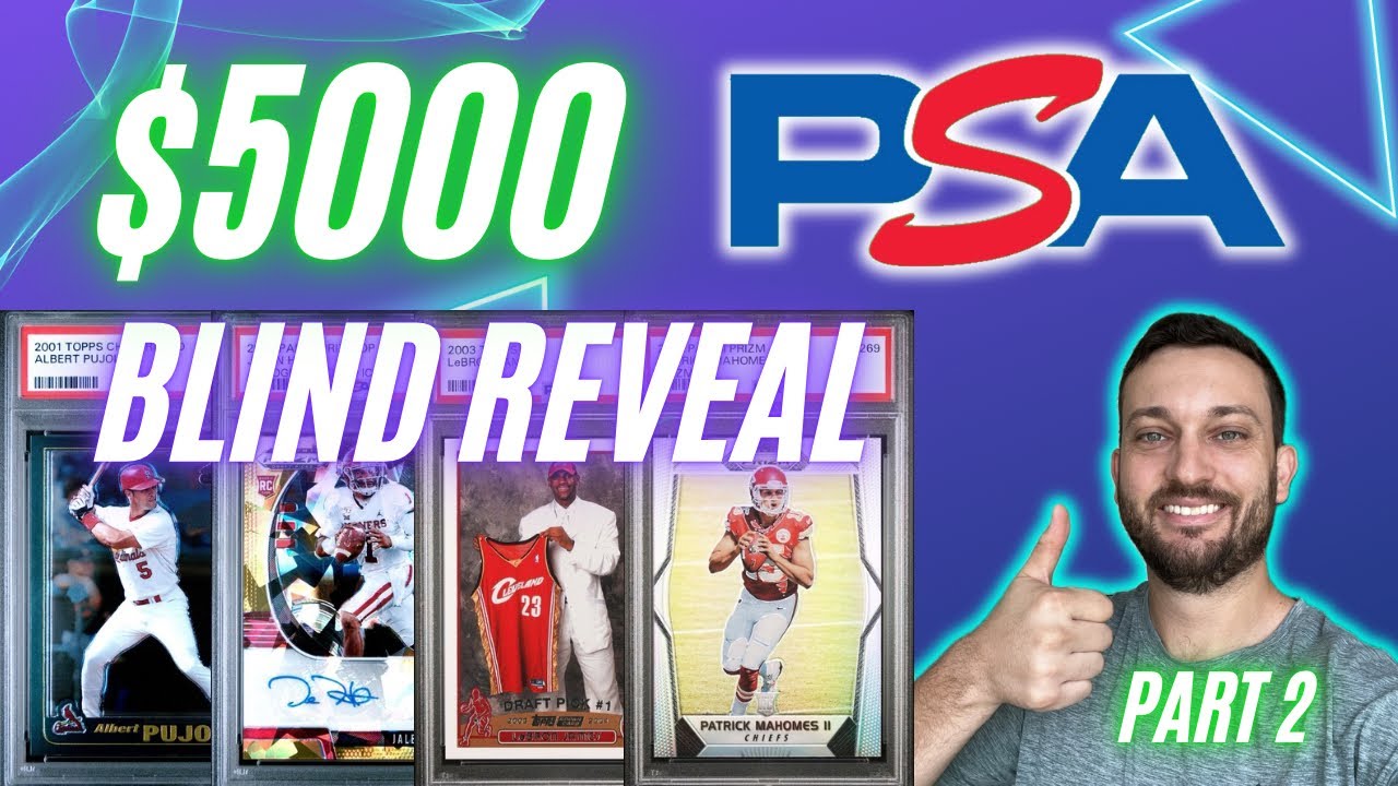 My Biggest PSA Submission Yet – $5K BLIND Reveal! THE BIG MONEY CARDS! Part 2