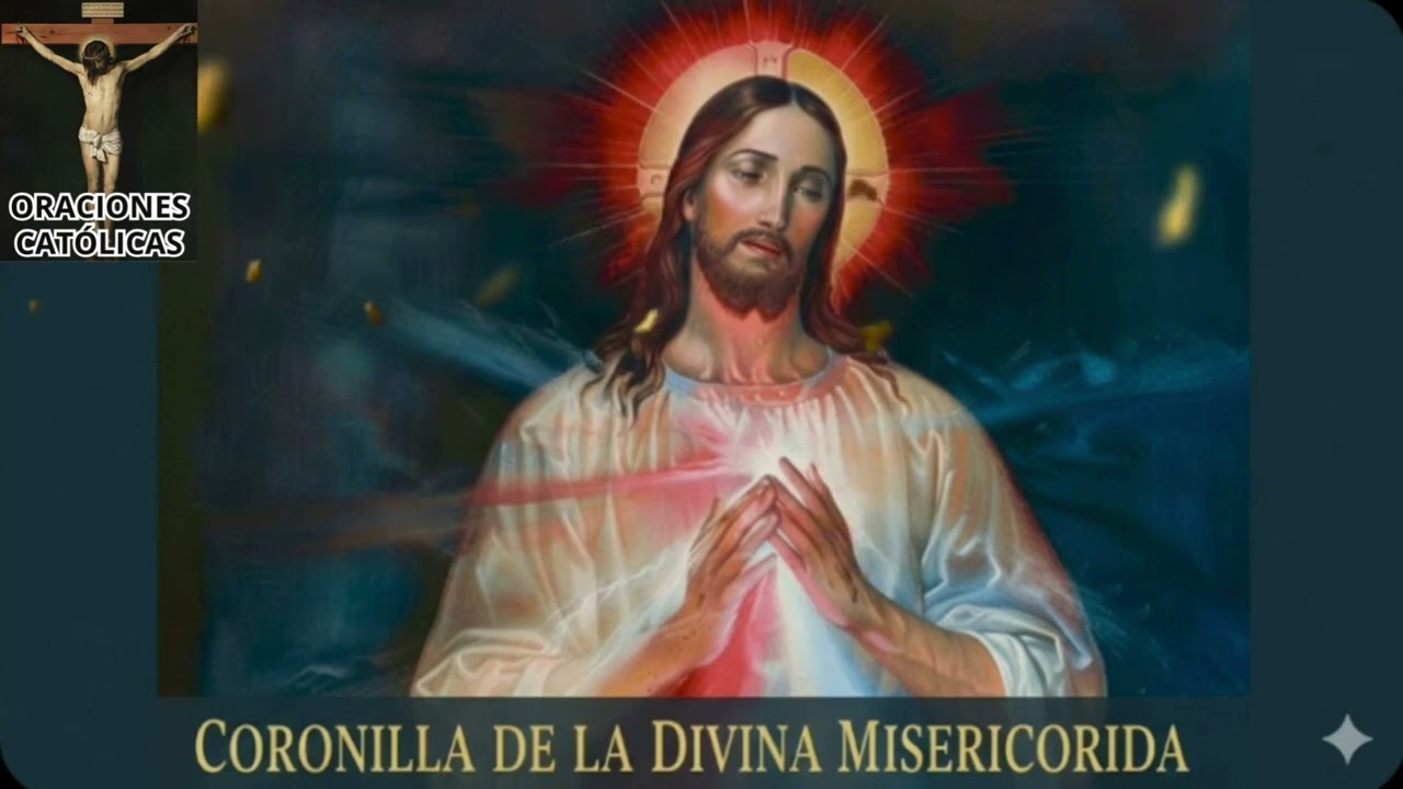 LA CORONILLA DE LA DIVINA MISERICORDIA  Viernes 23 de Enero de 2026