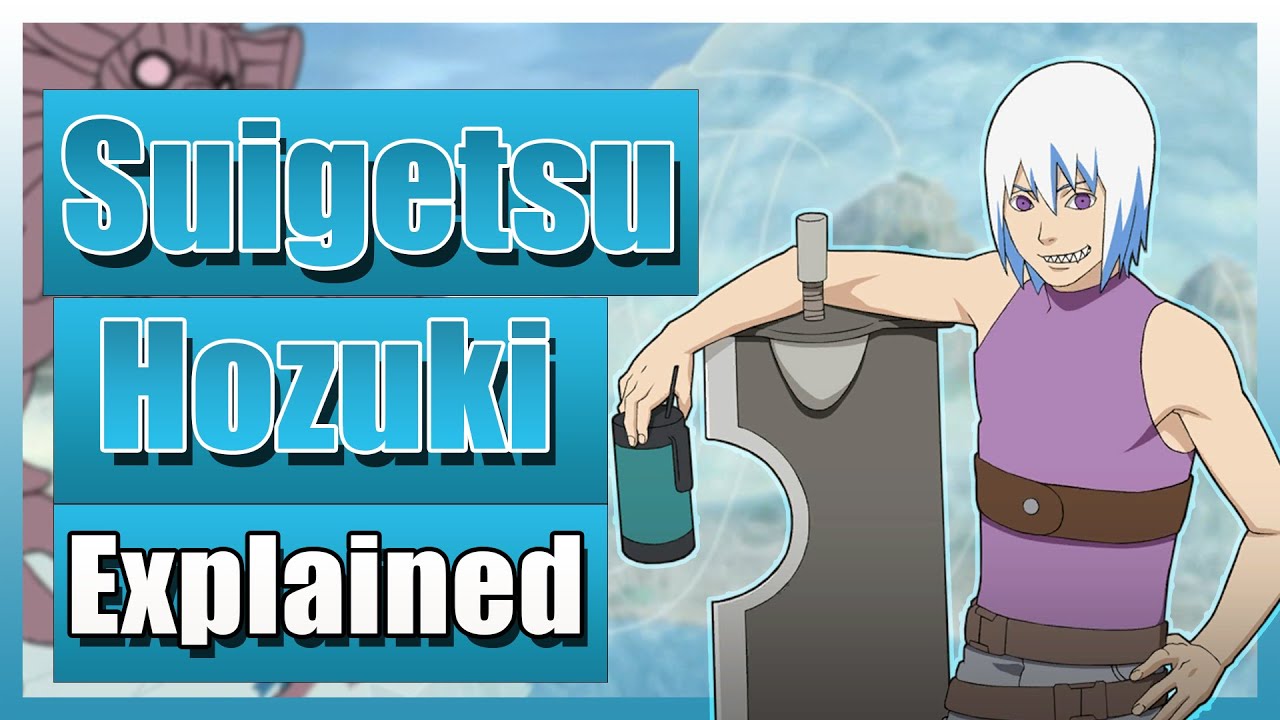 Suigetsu Hozuki  Explained Naruto Shippuden