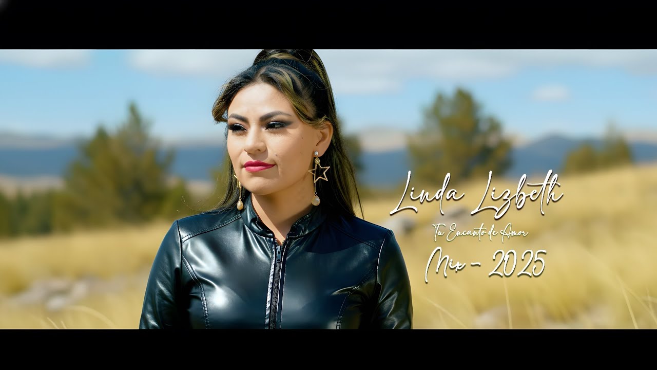 Mix - Linda Lizbeth - 2025 (Oficial)