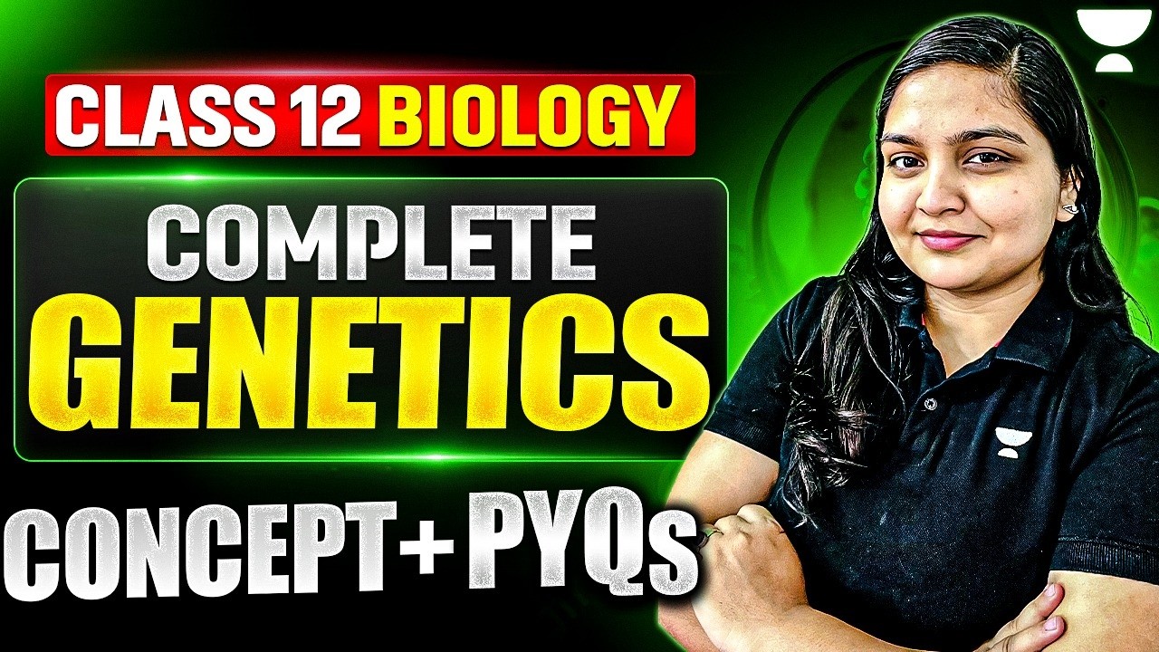 Class 12 Biology | Complete Genetics | Concept + Important PYQs 🔥 | Boards 2026 | Nikita Ma’am